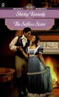 Selfless Sister (Signet Regency Romance) 0451201388 Book Cover