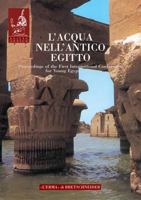 L'Acqua Nell'antico Egitto: Vita, Rigenerazione, Incantesimo, Medicamento 8882652076 Book Cover
