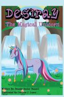 Desiray, the Magical Unicorn 1535613270 Book Cover