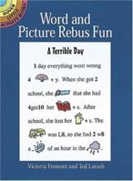 Word and Picture Rebus Fun (Dover Little Activity Books) 0486407349 Book Cover