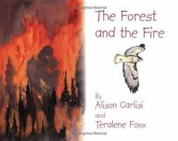 The Forest and the Fire 094123231X Book Cover