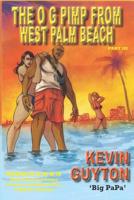 The OG Pimp From West Palm Beach Part III 1795654473 Book Cover