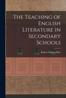 The Teaching of English Literature in Secondary Schools 1016206860 Book Cover