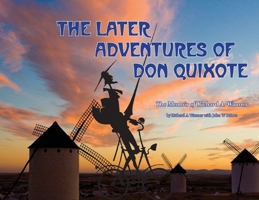 The Later Adventures of Don Quixote 195118890X Book Cover
