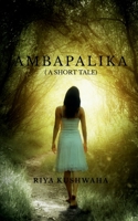 Ambapalika: ( a short tale) B09NM4DKB6 Book Cover