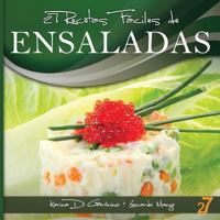 27 Recetas Faciles de Ensaladas 147815392X Book Cover