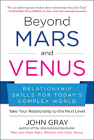Beyond Mars and Venus: Relationship Skills for Today's Complex World 1953295134 Book Cover