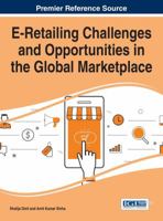 E-Retailing Challenges and Opportunities in the Global Marketplace 1466699213 Book Cover