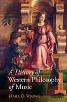 A History of Western Philosophy of Music 1108721931 Book Cover