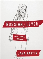 Russian Lover and Other Stories 1891241524 Book Cover