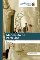Muñequita de Porcelana: Poemas 6200488177 Book Cover