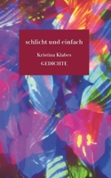 schlicht und einfach (German Edition) 3384588045 Book Cover