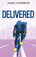 Delivered B0F4NWPBR6 Book Cover