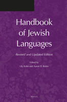 Handbook of Jewish Languages, Revised and Updated Edition 9004345779 Book Cover