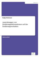Auswirkungen Von Ernahrungsinformationen Auf Das Ernahrungsverhalten 3838693787 Book Cover
