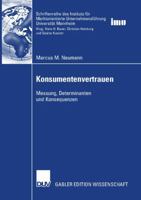Konsumentenvertrauen: Messung, Determinanten, Konsequenzen 383500784X Book Cover