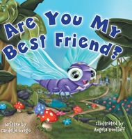 Are You My Best Friend? 1039127428 Book Cover