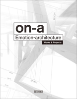 On-A Emotion Architecture: Works and Projects 9881876966 Book Cover