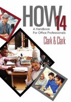 How 14: A Handbook for Office Professionals, Spiral Bound Version 1305586964 Book Cover