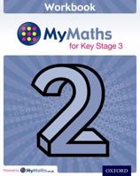 Mymaths: For Key Stage 3: Workbook 2 0198304722 Book Cover