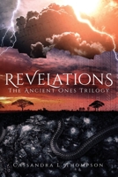 Revelations: The Ancient Ones Trilogy 1958228052 Book Cover