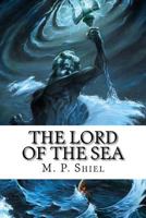 The Lord of the Sea 1514855445 Book Cover