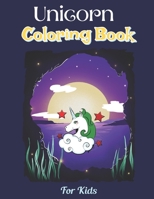 Unicorn Coloring Book For Kids: Coloring Book For Kids Ages 4-8, 70 adorable designs for boys and girls, Coloring and Drawing Book for Kids Ages 4-8. B08ZW3JPRM Book Cover