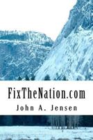 Fixthenation.com 1467995673 Book Cover