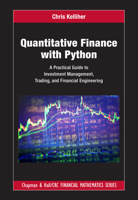 Quantitative Finance with Python: A Practical Guide to Investment Management, Trading, and Financial Engineering 103201914X Book Cover