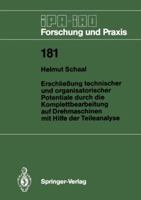 Erschliessung Technischer Und Organisatorischer Potentiale Durch Die Komplettbearbeitung Auf Drehmaschinen Mit Hilfe Der Teileanalyse 3540572120 Book Cover