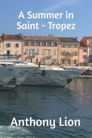 A Summer in Saint - Tropez B09SV5B28B Book Cover