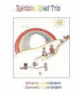 Rainbow Road Trip 1453682449 Book Cover