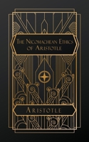 The Nicomachean Ethics of Aristotle B0CT6B5V36 Book Cover