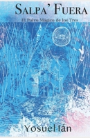 Salpa' Fuera: Cuentos B0CRQ98XD3 Book Cover