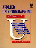 Applied UNIX Programming Volume 2 (Bk/Disk) 0133043460 Book Cover