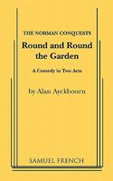 Round and Round the Garden (Acting Edition) 0573615012 Book Cover