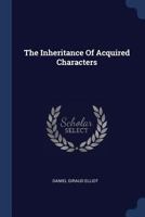 The Inheritance of Acquired Characters 1377237141 Book Cover