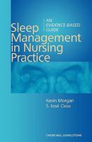 Sleep Management in Nursing Practice: An Evidence-Based Guide 044305701X Book Cover