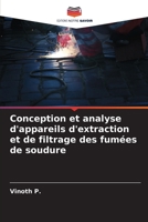 Conception et analyse d'appareils d'extraction et de filtrage des fumées de soudure (French Edition) 6207618246 Book Cover