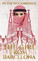 The Girl from Barcelona 1786296799 Book Cover