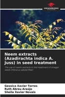 Neem extracts (Azadirachta indica A. Juss) in seed treatment 6207905423 Book Cover