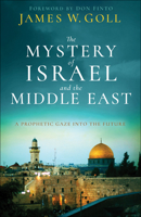 The Mystery of Israel and the Middle East 080079981X Book Cover