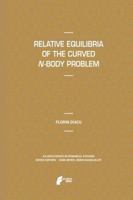 Relative Equilibria of the Curved N-Body Problem 9491216678 Book Cover