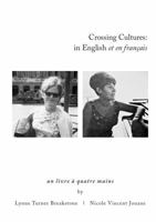Crossing Cultures: In English Et En Francais 1300843446 Book Cover