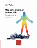 Menschen können anders sein: Menschen sind (German Edition) 3695196610 Book Cover