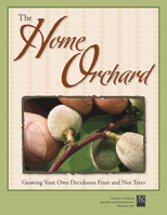 The Home Orchard 1879906724 Book Cover