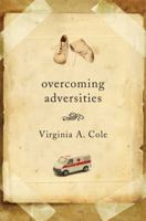 Overcoming Adversities 1616630469 Book Cover