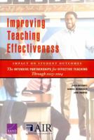 Improving Teaching Effectiveness: Impact on Student Outcomes: The Intensive Partnerships for Effective Teaching Through 2013-2014 0833095528 Book Cover