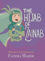 The Hijab of Zainab 1738494918 Book Cover