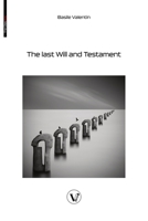 The Last Will and Testament 2487364475 Book Cover